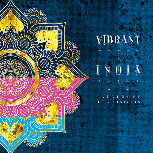 Vibrant India - Catalogue de l'exposition